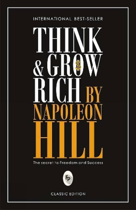 Think and Grow Rich ( May Different cover)
